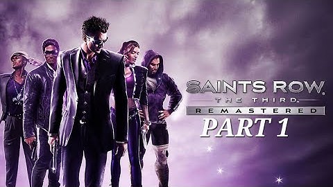 Saints Row: The Third Remastered When good heists go bad part 1