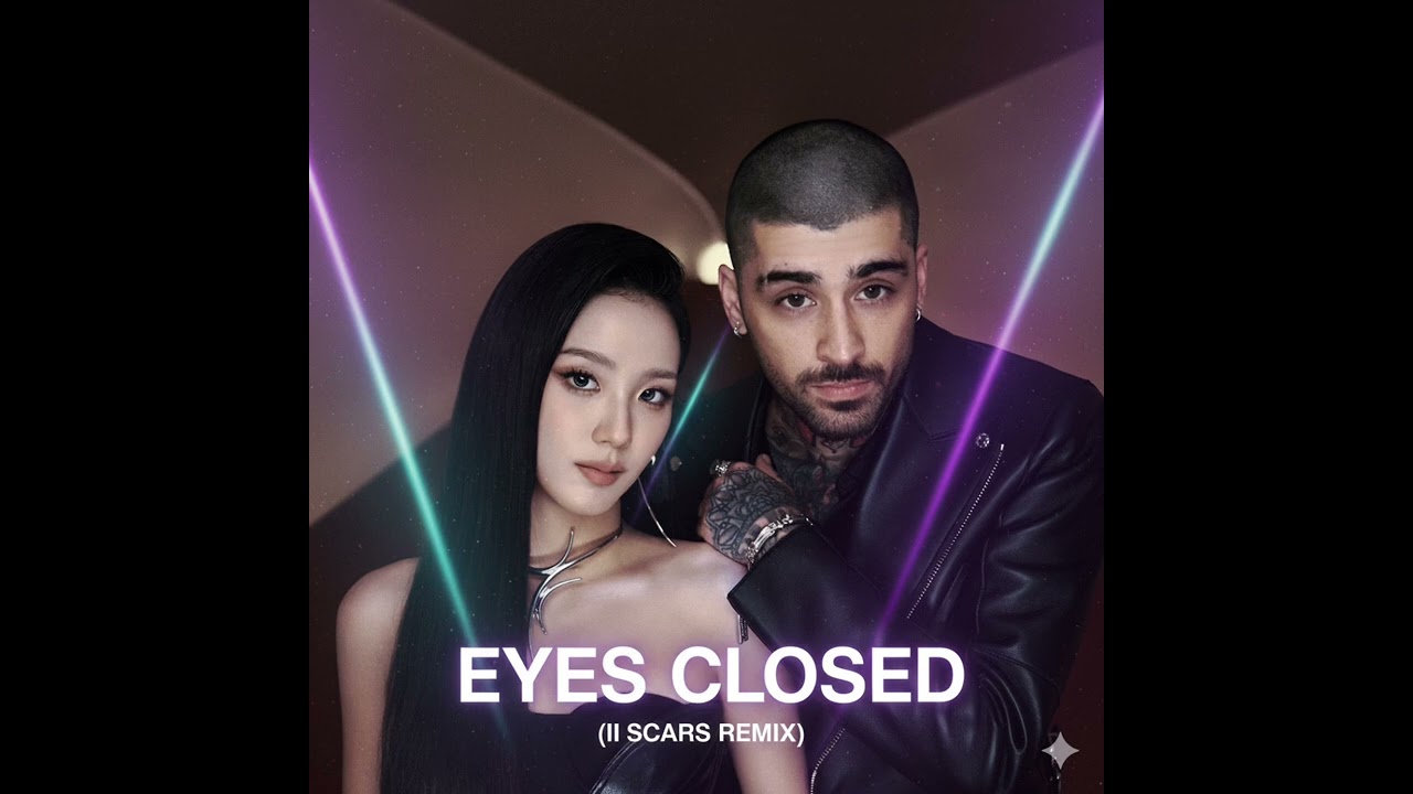 Jisoo & Zayn - Eyes Closed (II SCARS Remix) Future Bass - YouTube
