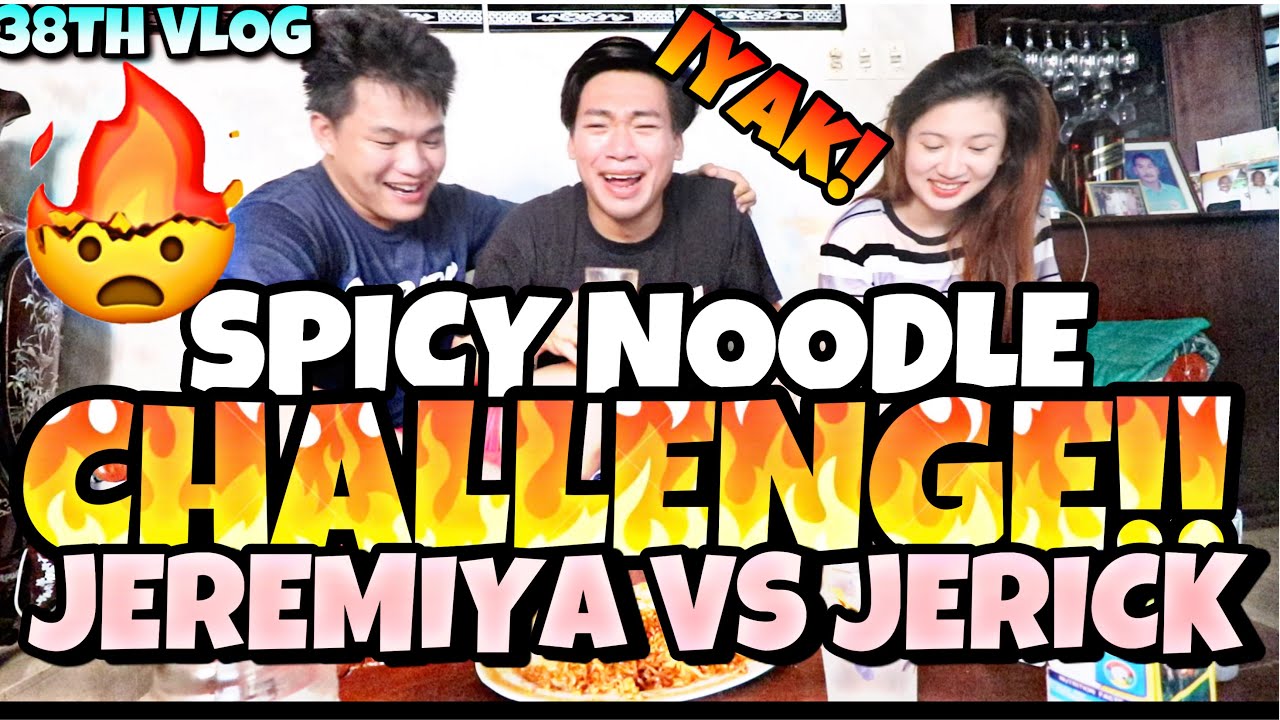 38TH VLOG!! JEREMIYA VS SUPERJERICK!! SPICY NOODLE CHALLENGE!!