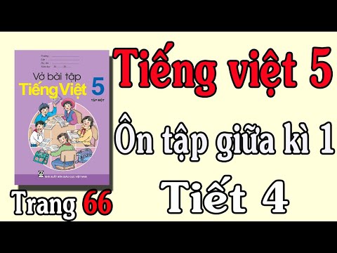 Video VỞ BÀI TẬP TIẾNG VIỆT LỚP 5 TẬP 1 TUẦN 10 TIẾT 4 TRANG... - YouTube