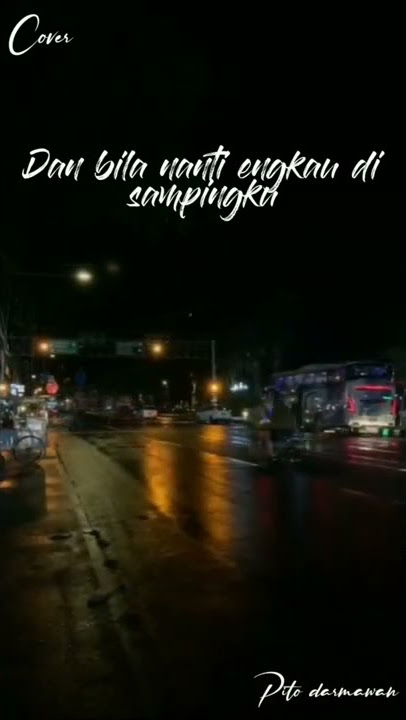 Story Wa  Cover | Jika nanti ku sanding dirimu