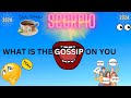 Scorpio   what is the gossip on you  a must see scorpiotarot scorpiocollective scorpio