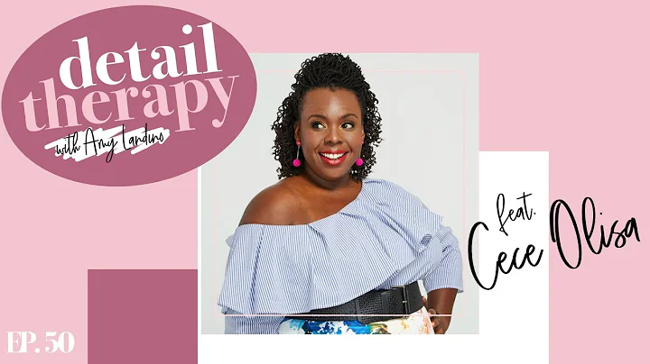 50: CeCe Olisa — How to Build Self-Confidence