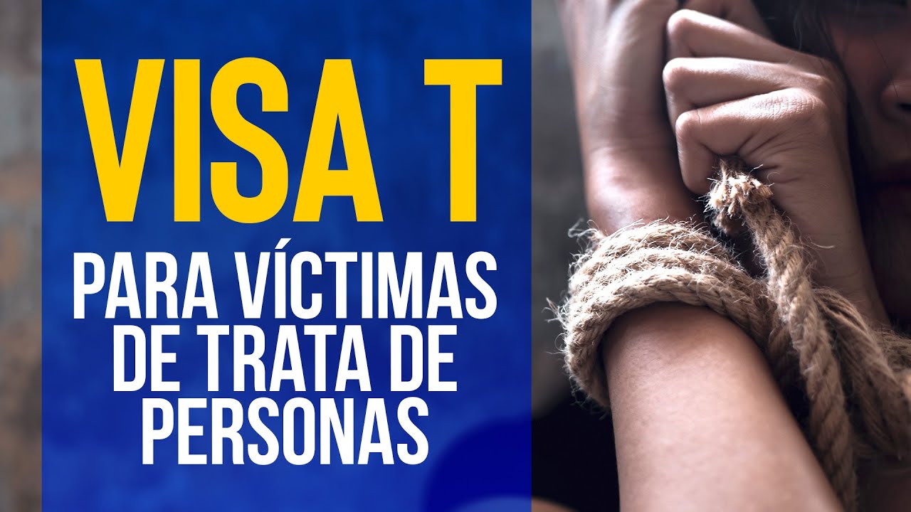 VISA T: Víctimas de Trata de Personas | Chavez & Valko Abogados de Inmigracion