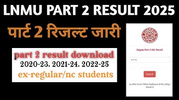 lnmu part 2 result 2025 | lnmuex-regular part 2 result | lnmu result ex result |