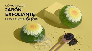 Receta de Jabón exfoliante con forma de Flor