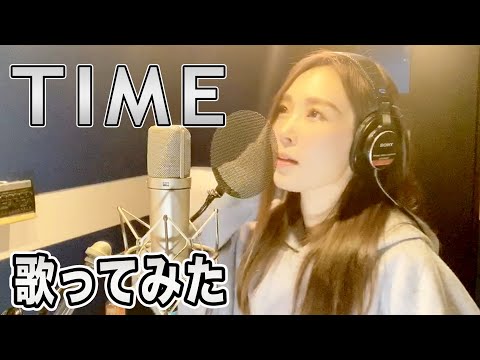 【Rinaソングス】『TIME』歌ってみた！！