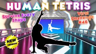 Human Tetris Solo Survive Every Shape Immersive Interactive Warm - Up Viral Challenge