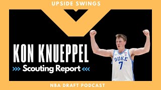 NBA DRAFT - Kon Kneuppel Scouting Report
