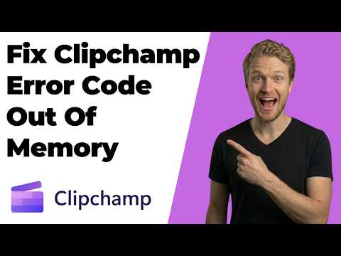 Fix Clipchamp Error Code Out Of Memory (2026 Easy Guide)