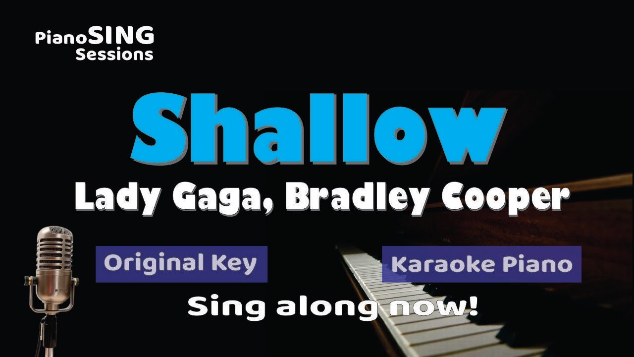 Shallow Instrument Shallow – Lady Gaga | Piano Karaoke Instrumental - YouTube