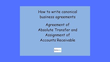 Absolute Transfer and Assignment of Accounts Receivable