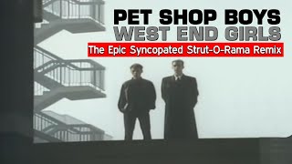 Pet Shop Boys - West End Girls (The Epic 2025 Strut-O-Rama