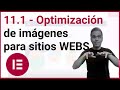 BONUS cómo optimizar imágenes para webs - Curso de ELEMENTOR PRO desde Cero 2023 | Cap 11.1