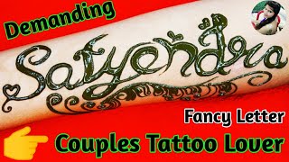 Make a Beautiful Satyendra Name Letter Tattoo Design || Unique Tattoo by #sakshiartofmehandi