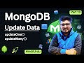 Part 10 : MongoDB update() &amp; updateOne() Explained in Hindi | Update Data in NoSQL Collections