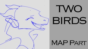 //Two Birds On A Wire// M.A.P Part 15 (W.I.P)