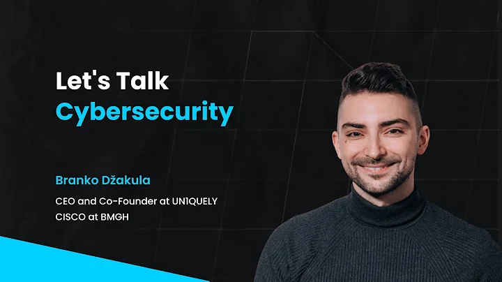 Let's Talk Cybersecurity With Branko Dakula - COO ...