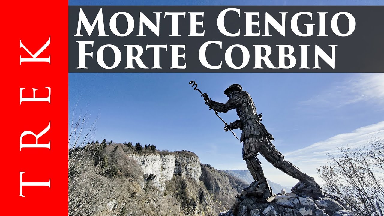 Monte Cengio e Forte Corbin