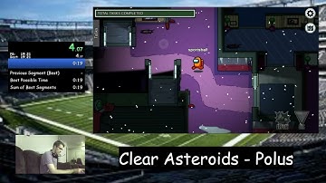 Among Us Speedrun - Clear Asteroids: Polus - Keyboard - 18.600