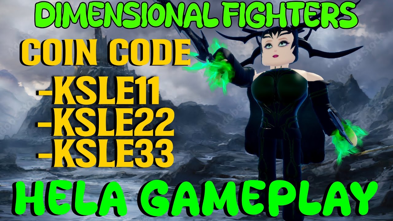 DIMENSIONAL FIGHTERS ROBLOX | HELA GAMEPLAY + CODE 💚