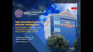 The International Online Workshop Amos & Eviews Part 1