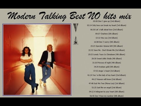 Modern Talking Best NO hits mix One hour music from the heart by Thomas Anders and Dieter Bohlen