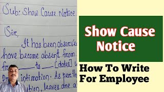 Show Cause Notice To Employee | Show Cause Notice For Absence Without Information |
