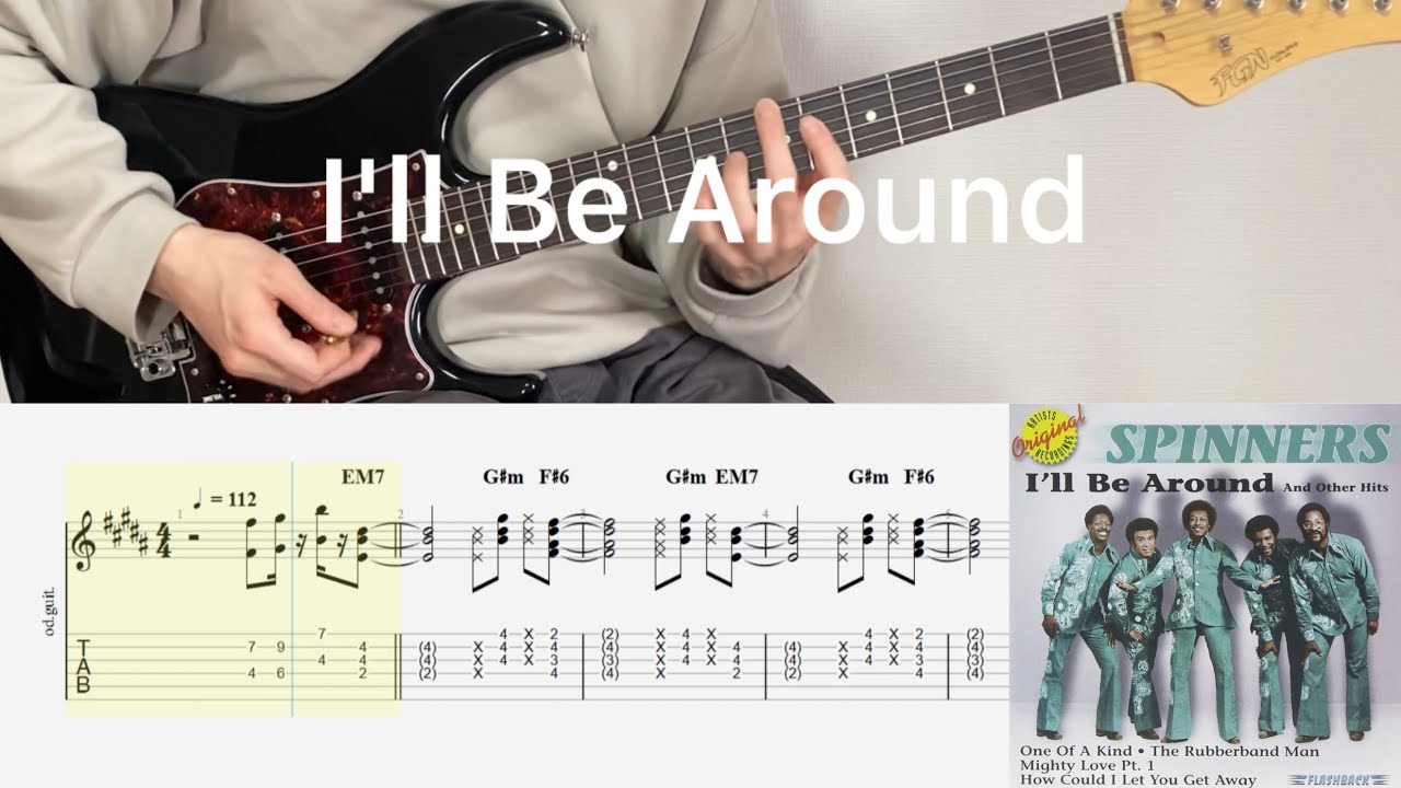The Spinners - I'll Be Around (guitar cover with tabs & chords)