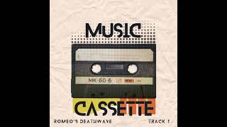 Romeo's Deathwave - Cassette