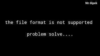 File format is not supported | whatsapp status file not supported problem solve | with proof | File format is not supported | whatsapp status file not supported problem solve | with proof |