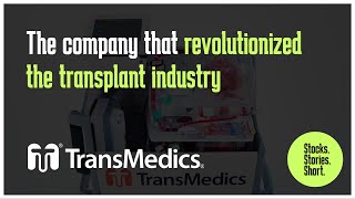 This Company Revolutionized the Transplant Industry | The Story of TransMedics #TMDX