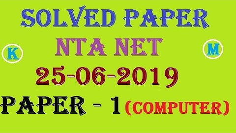 NTA NET  ANSWER KEY 25 JUNE 2019 | PAPER - 1 COMPUTER (EVENING SHIFT)