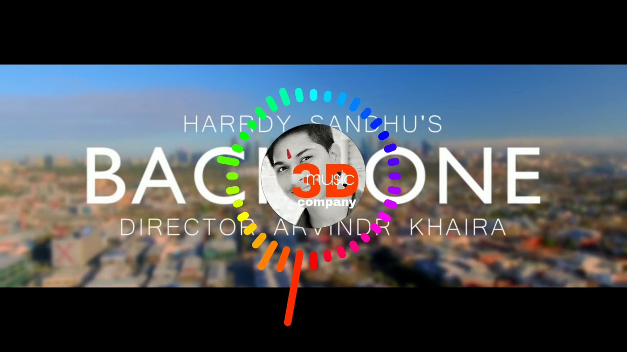 BACKBONE in 3D harddy sandhu album song in 3D bass bossted