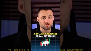3 bullish catalysts for an Altseason