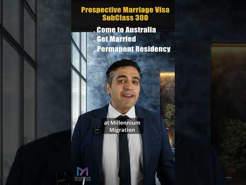 Prospective Marriage 300 visa explainer