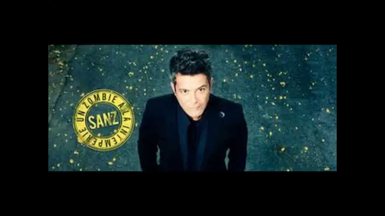 Un Zombie A La Intemperie Alejandro Sanz
