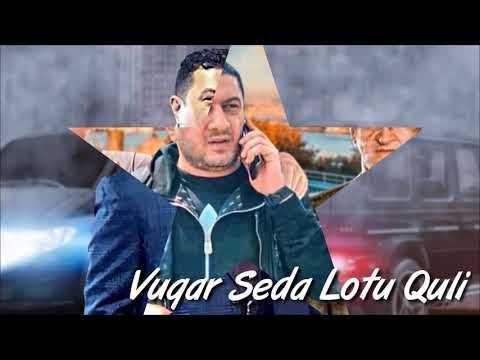 Vuqar Seda - Lotu Quli (Official Audio)