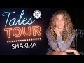 SHAKIRA Tales from the Tour: Shakira