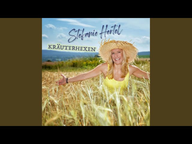 Stefanie Hertel - Kruterhexen