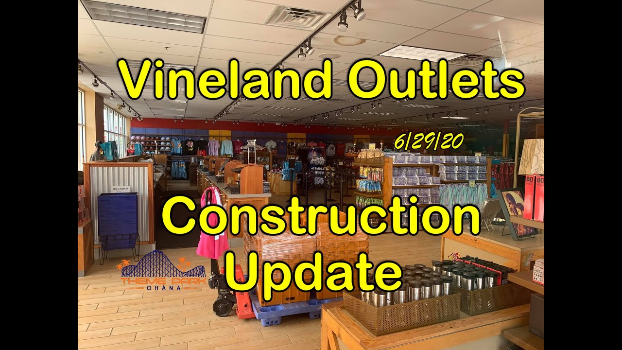 Vineland Outlet Construction June 2020 YouTube