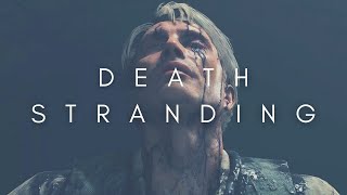 The Beauty Of Death Stranding