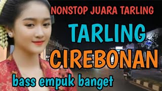 TARLING TENGDUNG CIREBONAN_NONSTOP JUARA TARLING@toyobringin3238 