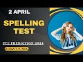 Pte spellings test march 2024  most important spellings