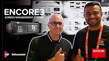 Barco Encore3: The Ultimate Screen Management Solution | Barco @InfoComm2025