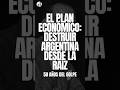 ❌ 50 AÑOS DEL GOLPE | El plan de la dictadura para destruir Argentina