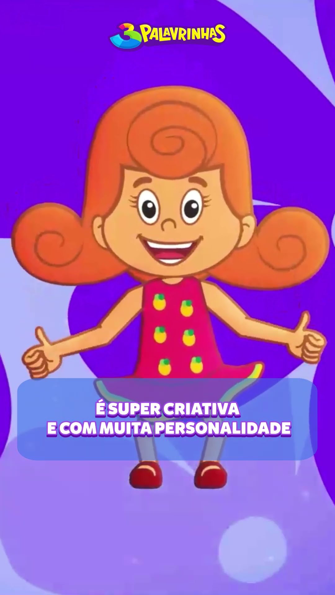 E aí amiguinho, você é parecido com a Sarah? Queremos muito saber! #3palavrinhas