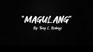 'MAGULANG' | Spoken Word Poetry  ✍️By: Troy Rodrigo