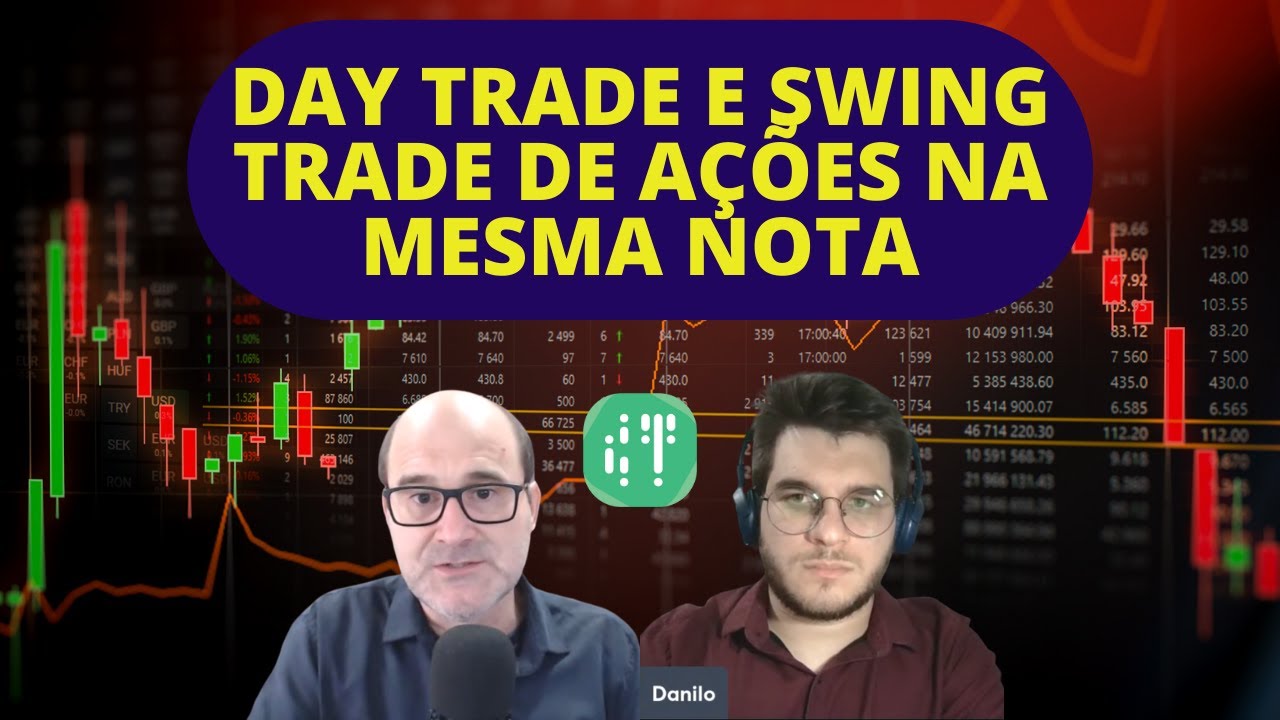 Day trade e swing trade na mesma nota de corretagem - YouTube