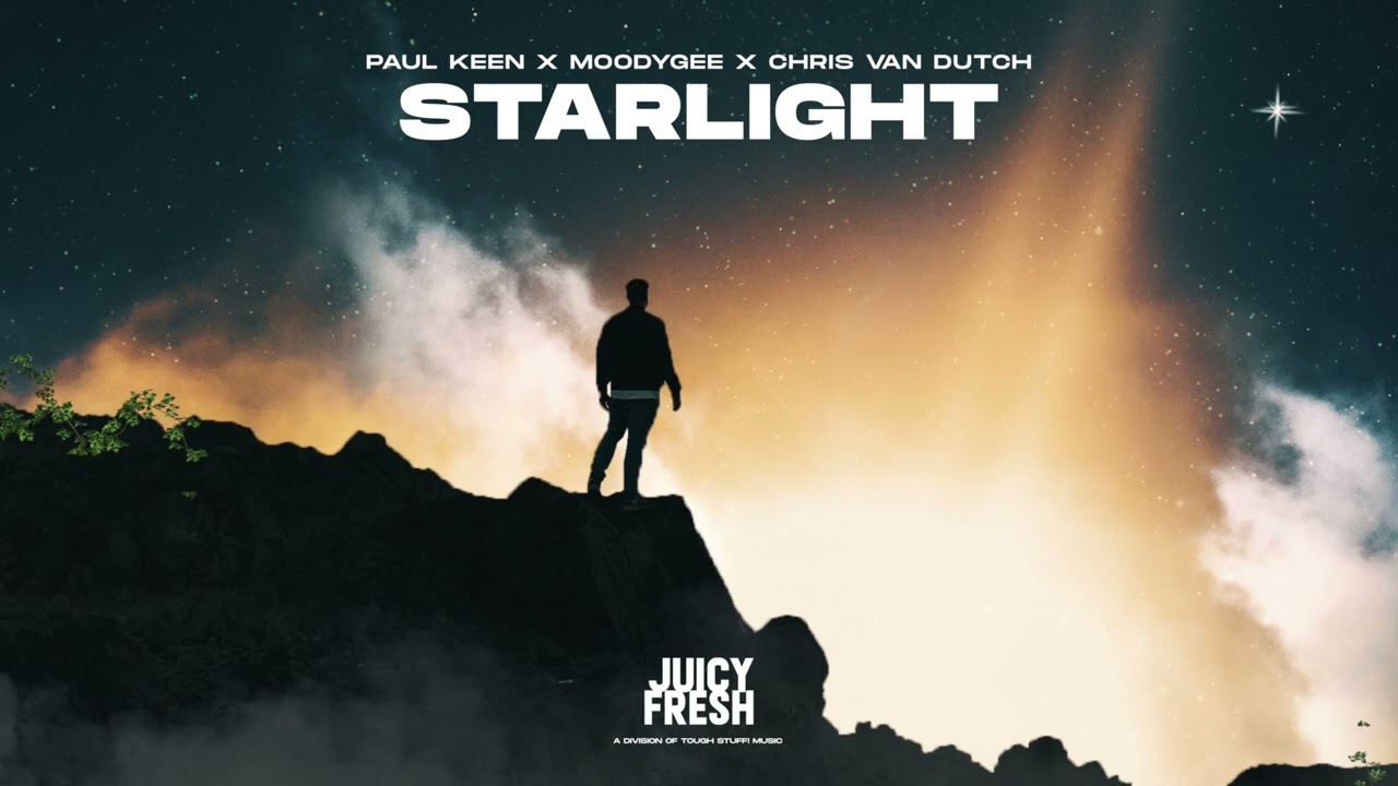 Paul Keen x Moodygee x Chris van Dutch - Starlight (Official Audio